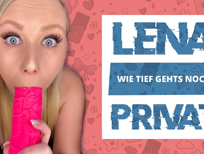 LenaNitro Porno Video: LENA PRIVAT -  Wie tief gehts noch